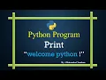 Practical WAP - 1 Python Program to Print welcome python