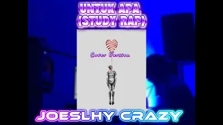 study rap untuk apa cover version joeslhy crazy 2025