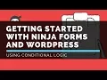 Ninja Forms - Conditional Logic