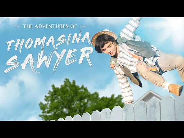 The Adventures of Thomasina Sawyer (2020) - TRAILER