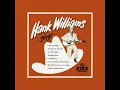 I Saw The Light - Hank Williams & The Drifting Cowboys