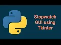 Tkinter Stopwatch - Creating a GUI Stopwatch with Python