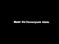 Mentahan Lirik Lagu Senyumanmu🎶Senyumanmu buatku tersenyum malu✨Mentahan Story Wa Lirik ✨