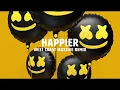 Download Lagu Marshmello ft. Bastille - Happier (West Coast Massive Remix)