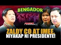 ZALDY CO AT IMEE NIYAKAP NI PRESIDENTE