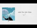 eaJ - when the rain stops 英繁中字