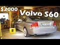 I bought a Neglected and Vandalized Volvo S60 Turbo