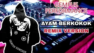 Download DJ AYAM BERKOKOK TERBARU 2019 | GEMPUS REMIX MP3