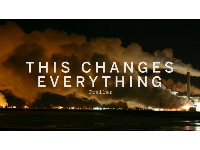 THIS CHANGES EVERYTHING Trailer | Festival 2015