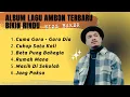 Download Lagu Cuma Gara - Gara Dia WIZZ BAKER || LAGU AMBON TERBARU (Bikin Rindu) 🥺
