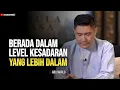 Download Lagu 🔴 MENCAPAI KESADARAN YANG LEBIH DALAM - Abu marlo