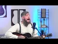 Ben Fuller | 'If I Got Jesus' (acoustic)