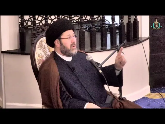 Thursday Night Sermon - Sayed Hassan Qazwini