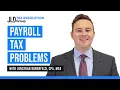 Payroll Tax Problems