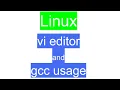 vi editor and gcc usage for hello world program in C