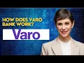 How does Varo bank work