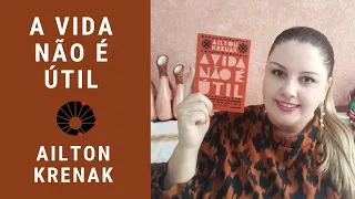 A vida não é útil - Ailton Krenak [Unicamp 2026]