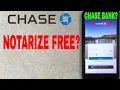 Can Chase Bank Notarize Documents For Free
