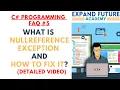 c - What is a NullReferenceException and how do I fix it