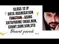 DATA AGGREGATION FUNCTION USING DATAFRAME IN PYTHON PANDAS CLASS 12 IP MIN MAX COUNT SUM VAR STD