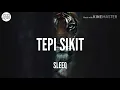 Download Lagu Tepi Sikit - Sleeq (Lyric)