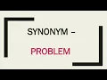 Synonyms - Problem
