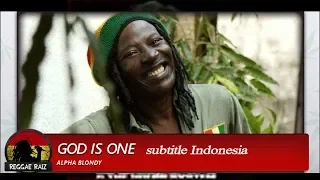 Download ALPHA BLONDY God is One - Subtitle Indonesia MP3