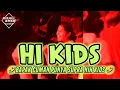 Download Lagu HI KIDS - BAPAK CUMAN PUNYA SUPRA NIH KIDS🤣🌴 Rizal Rmxr 2024