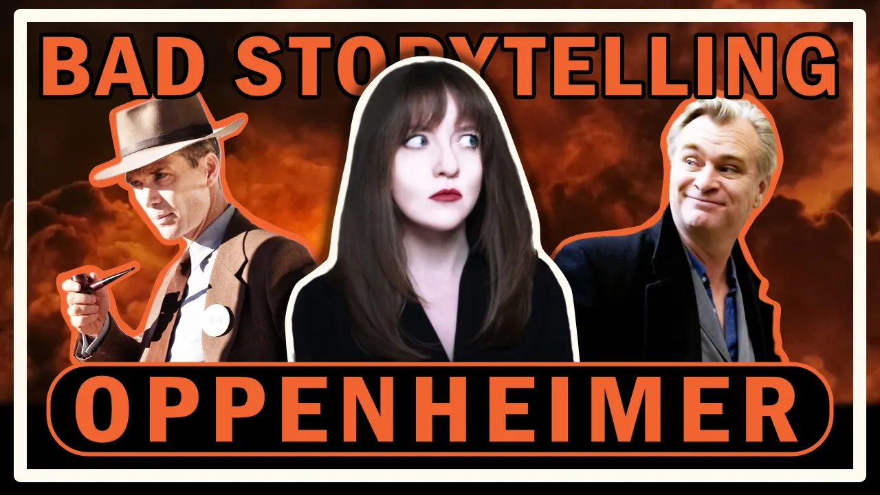 Losing The Plot - Oppenheimer's Disastrous Storytelling