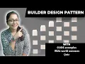 Simplifying Object Creation with Builder Design Pattern A Comprehensive Guide Design Patterns