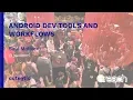 Android Dev Tools and Workflows - Saul Molinero