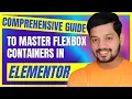 Elementor Container Tutorial A complete guide No More columns and sections