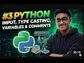 Python Input Type Casting Comments Explained Beginner Tutorial