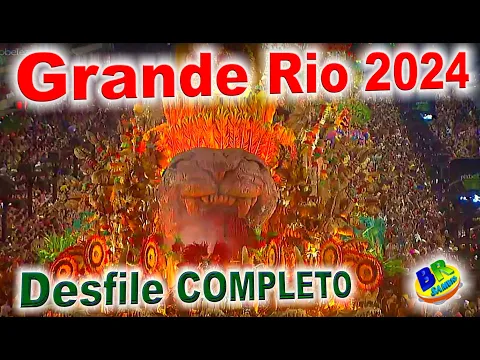 Download MP3 Grande Rio 2024 Desfile COMPLETO FULL HD