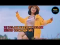 DJ LELAH HATI INI LELAH HIDUP DENGAN MU VIRAL TIKTOK 2022