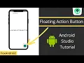 Floating Action Button FAB - Android studio tutorial 2020