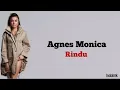 Download Lagu Agnes Monica - Rindu (Agnez Mo) | Lirik Lagu Indonesia