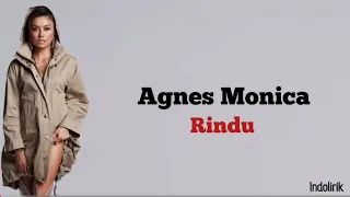 Download Agnes Monica - Rindu (Agnez Mo) | Lirik Lagu Indonesia MP3