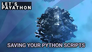 Stop copy and pasting Python code and start saving - Let s Payathon
