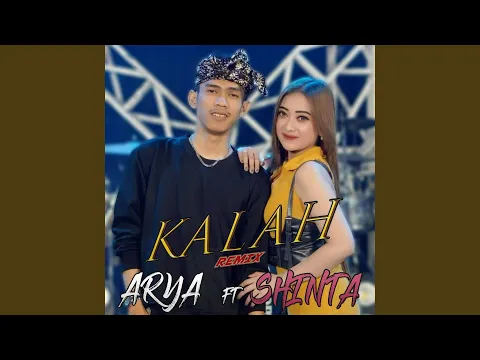 Download MP3 KALAH-SHINTA FT ARYA