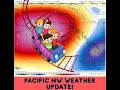 Download Lagu Pacific NW Weather Update! Oct 3rd 2025