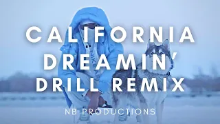 FREE The Mamas The Papas California Dreamin DRILL REMIX 2022 