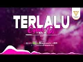 Download Lagu DJ Terlalu - Majoret | DJ Engkau Bilang Kau Ingin Membuktikan (Official Audio Visualizer)