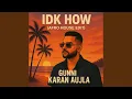 Lagu IDK HOW (AFRO HOUSE EDIT)