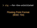 Zig For The Uninitiated Floating Point Numbers