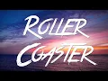 Download Lagu Roller Coaster - Danny Vera (Lyrics) [HD]