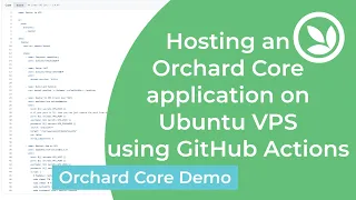 Hosting An Orchard Core Application On Ubuntu VPS Using GitHub Actions Orchard Core Demo 