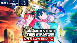 digimon story time stranger on low end pc no graphics card i3