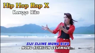 kanggo riko hip hop dangdut rap x