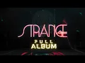 Download Lagu STRANGE (Full Album Visualizer) by Orris Vailen